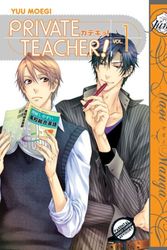 Cover Art for 9781569702338, Private Teacher! (Yaoi): Volume 1 by Yuu Moegi