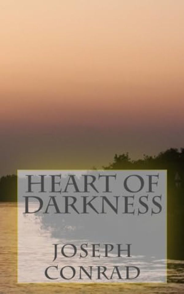 Cover Art for 9781984321466, Heart of Darkness by Joseph Conrad