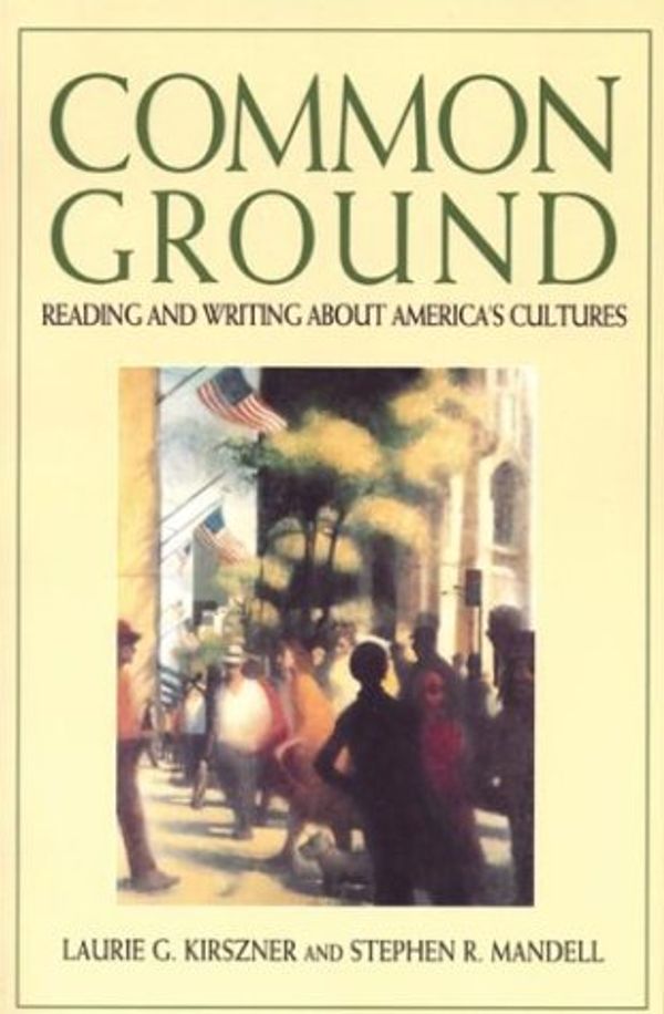 Cover Art for 9780312075866, Common Ground by Laurie G Kirszner