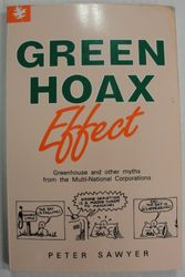 Cover Art for 9780870340987, Green Hoax Effect by Peter Sawyer