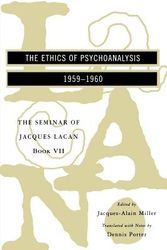 Cover Art for 9780393316131, The Ethics of Psychoanalysis - the Seminar of Jacques Lacan Book VII (Paper) by Jacques Lacan