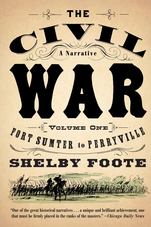 Cover Art for 9780394746234, The Civil War, a Narrative by Shelby Foote