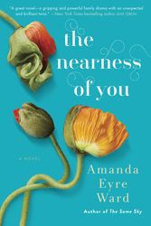 Cover Art for 9781101887158, The Nearness of You by Amanda Eyre Ward