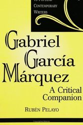 Cover Art for 9780313312601, Gabriel Garcia Marquez by Ruben Pelayo Coutino