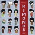 Cover Art for 9782745940001, KIMONOS by Annelore Parot