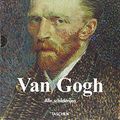 Cover Art for 9783836523035, Van Gogh - Alle schilderijen (2 dln in cassette) by Walther