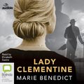Cover Art for 9780655683780, Lady Clementine by Marie Benedict