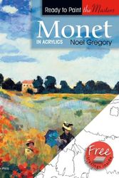 Cover Art for 9781844484553, Monet by Noel Gregory
