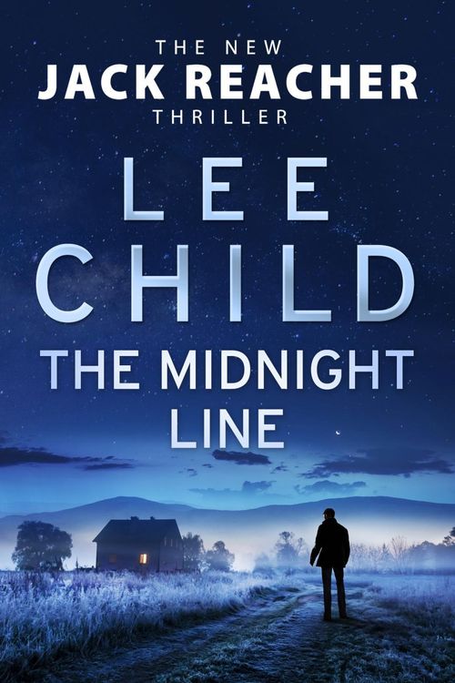 Cover Art for 9780593078174, The Midnight Line: (Jack Reacher 22) by Lee Child