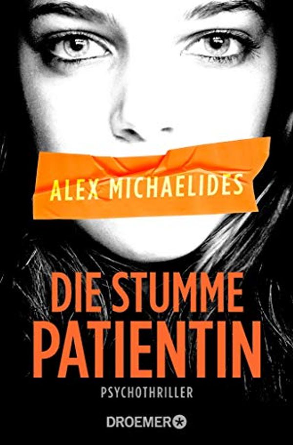 Cover Art for B07QZ9HPJP, Die stumme Patientin: Psychothriller (German Edition) by Alex Michaelides