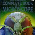 Cover Art for 9780746031063, The Usborne Complete Book of the Microscope by Kirsteen Rogers