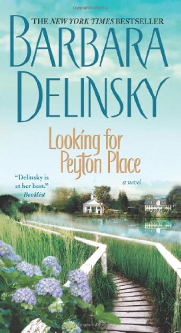 Cover Art for 9780743469869, Looking for Peyton Place by Barbara Delinsky