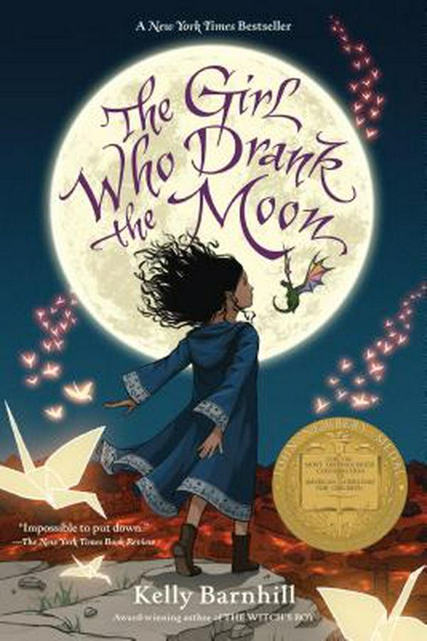Cover Art for 9781616207465, The Girl Who Drank the Moon (Winner of the 2017 Newbery Medal) by Kelly Barnhill