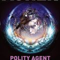 Cover Art for 9781405054980, Polity Agent by Neal Asher