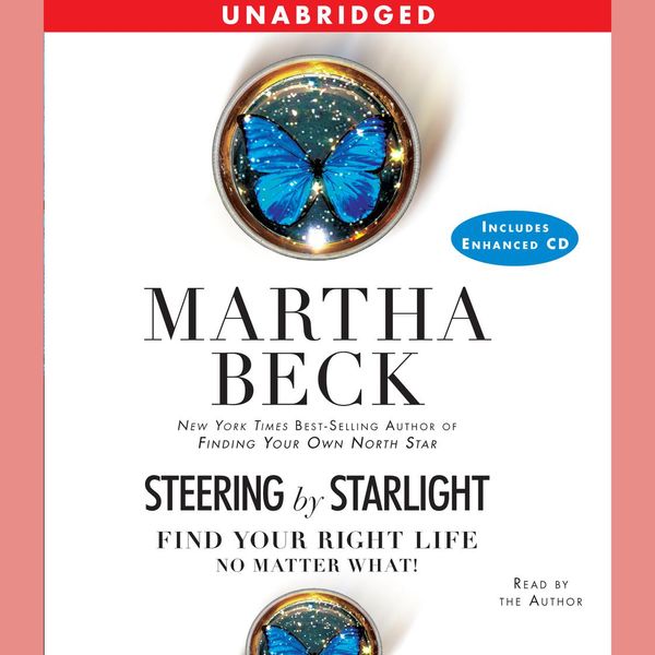 Cover Art for 9780743576888, Steering by Starlight by Martha Beck