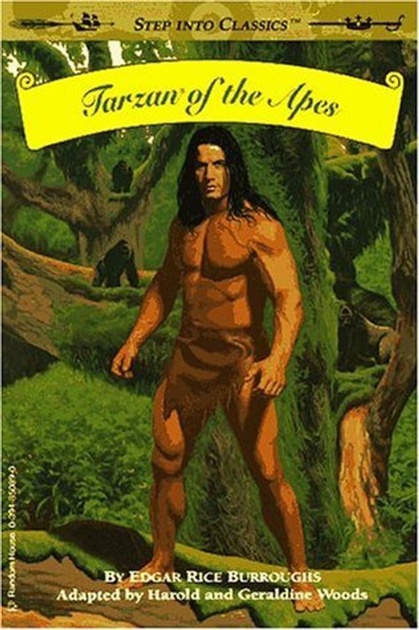 Cover Art for 9780606128230, Tarzan of the Apes (Bullseye Step Into Classics) by Edgar Rice Burroughs