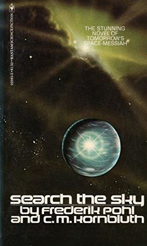 Cover Art for 9780553029833, Search the Sky by Frederik Pohl