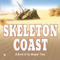 Cover Art for B00BXUAF7O, Skeleton Coast (The Oregon Files) Reprint Edition by Cussler, Clive, Du Brul, Jack [2012] by Clive Cussler