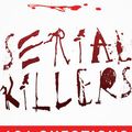 Cover Art for 9781952225512, SERIAL KILLERS: 101 Questions True Crime Fans Ask by Joni Johnston