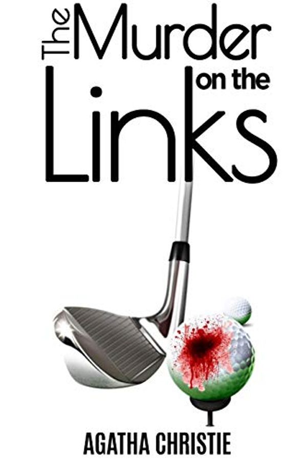 Cover Art for 9780359364022, The Murder on the Links by Agatha Christie