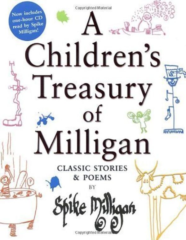 Cover Art for B00CF66RRC, A Children's Treasury of Milligan by Spike Milligan(1991-12-01) by Spike Milligan