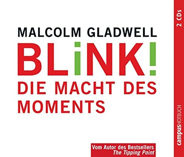 Cover Art for 9783593379807, Blink! 2 CD's by Malcolm Gladwell