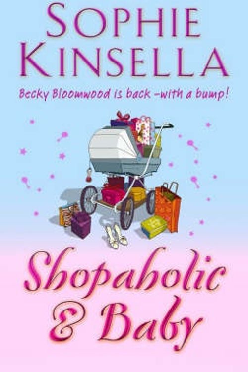 Cover Art for 9780593053881, Shopaholic & Baby by Sophie Kinsella