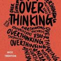 Cover Art for 9781647432492, Stop Overthinking by Nick Trenton