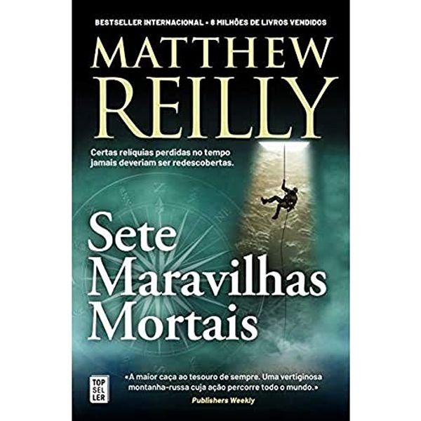 Cover Art for 9789896686307, Sete Maravilhas Mortais by Matthew Reilly