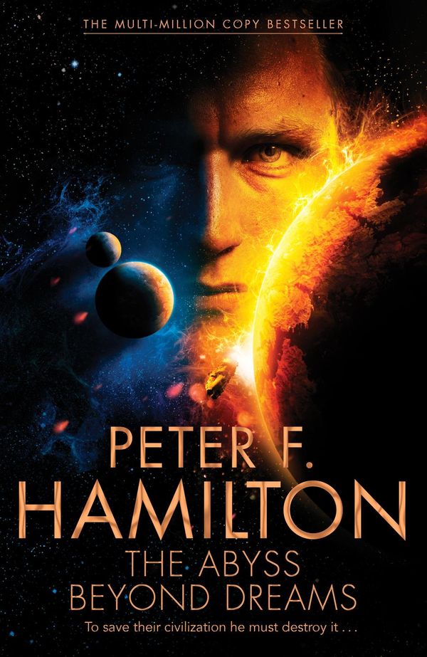 Cover Art for 9780230769472, Abyss Beyond Dreams by Peter F. Hamilton