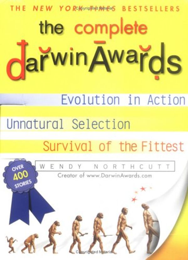 Cover Art for 9780452291928, The Darwin Awards Boxed Set (1-3) by Wendy Northcutt