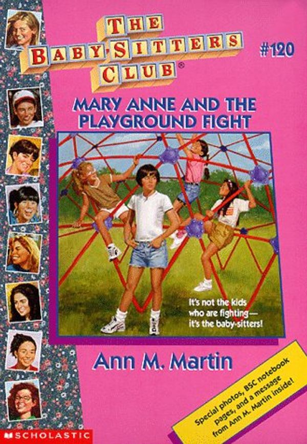 Cover Art for 9780590059985, Mary Anne and the Playground Fight (Baby-Sitters Club (Quality)) by Ann M. Martin
