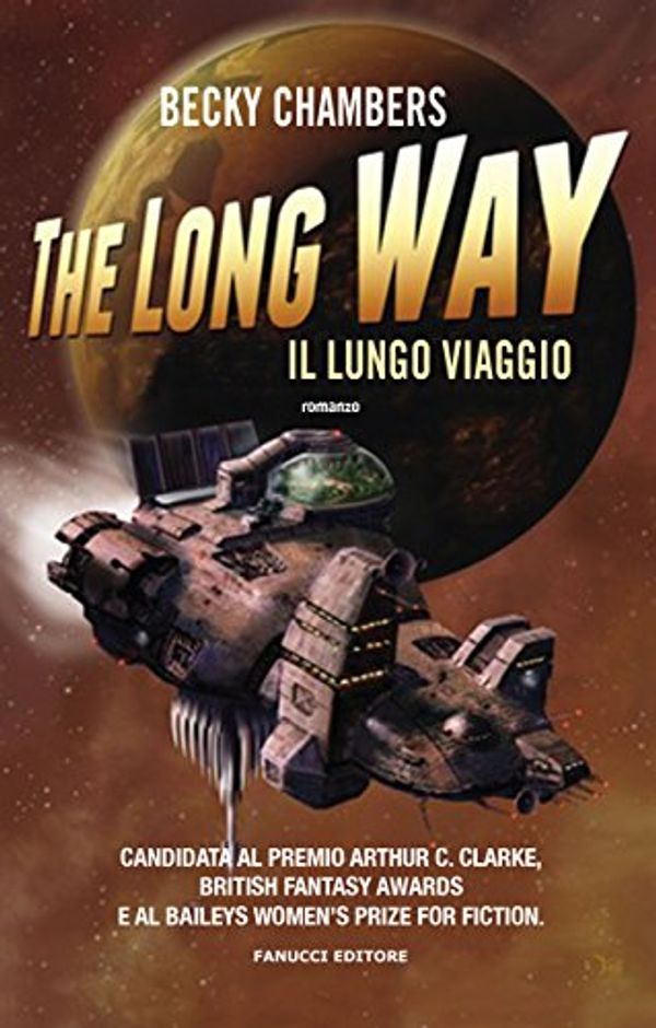 Cover Art for B0792LD4C4, The Long Way. Il lungo viaggio by Becky Chambers