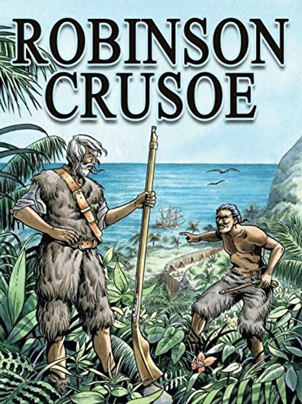 Cover Art for 9781600103865, Robinson Crusoe by Daniel Defoe, Jean-Christophe Vergne