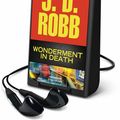 Cover Art for 9781501279218, Wonderment in Death by J D. Robb
