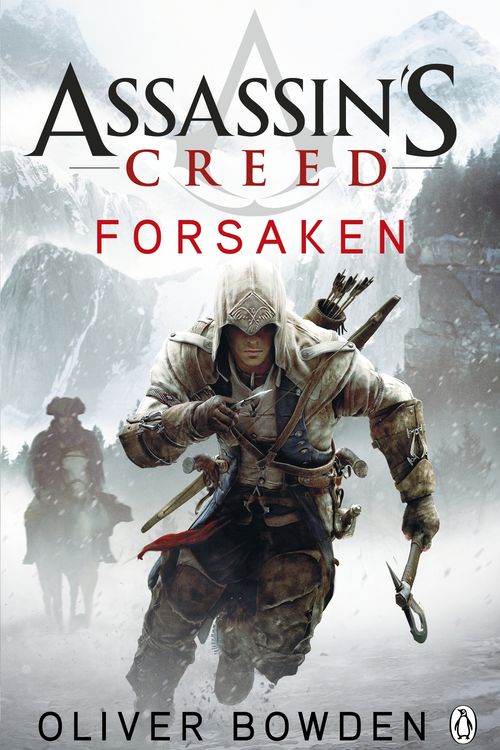 Cover Art for 9780718193683, Forsaken: Assassin's Creed by Oliver Bowden