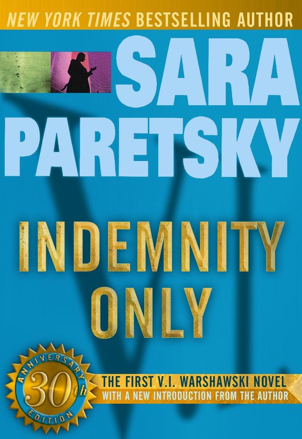 Cover Art for 9780307477736, Indemnity Only by Sara Paretsky