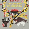 Cover Art for 9781509836178, The Children of Jocasta by Natalie Haynes