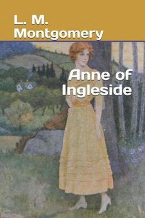 Cover Art for 9781798485361, Anne of Ingleside by Lucy Maud Montgomery
