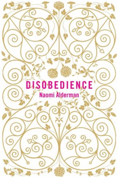 Cover Art for 9780670916283, Disobedience by Naomi Alderman