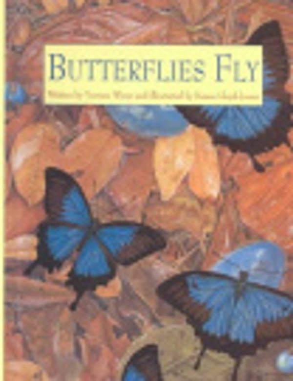 Cover Art for 9780613456463, Butterflies Fly by Yvonne Winer