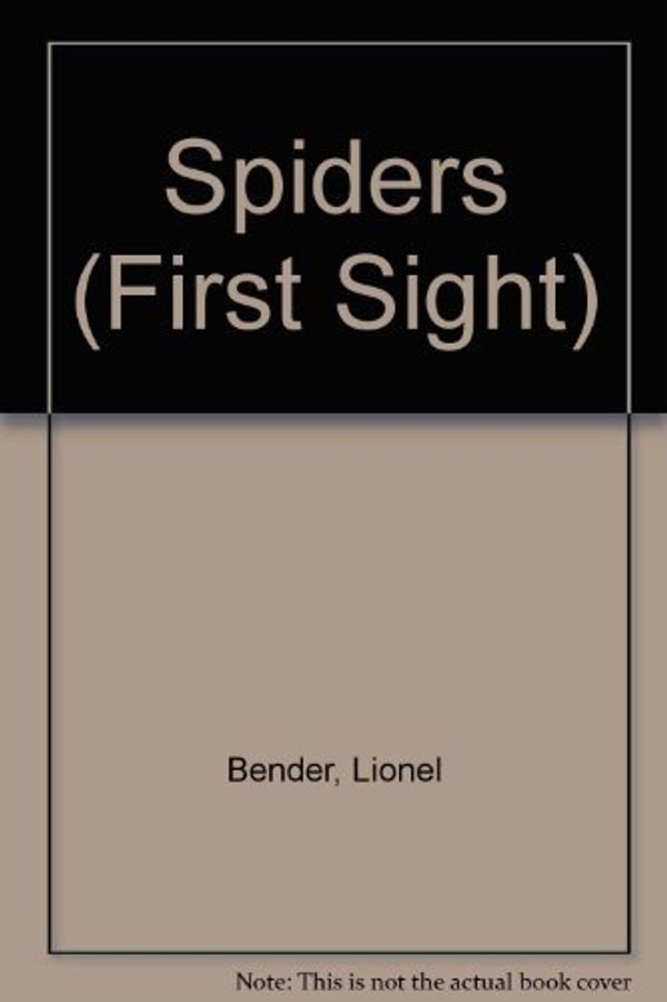 Cover Art for 9780531170779, Spiders by Lionel Bender