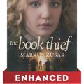 Cover Art for 9780385391351, The Book Thief: Enhanced Movie Tie-in Edition by Markus Zusak