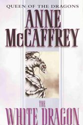 Cover Art for 9780808521426, The White Dragon by Anne McCaffrey