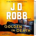 Cover Art for 9781250260000, Golden in Death by J D. Robb