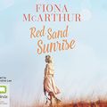 Cover Art for 9780655648857, Red Sand Sunrise by Fiona McArthur