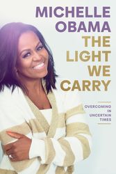Cover Art for 9780241621240, The Light We Carry by Michelle Obama