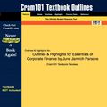 Cover Art for 9781428825055, Outlines & Highlights for Essentials of Corporate Finance by June Jamrich Parsons by Cram101 Textbook Reviews