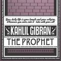 Cover Art for 9781907355042, The Prophet by Kahlil Gibran