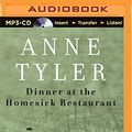 Cover Art for 9781501263828, Dinner at the Homesick Restaurant by Anne Tyler
